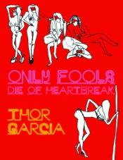 The ONLY FOOLS DIE OF HEARTBREAK cover.